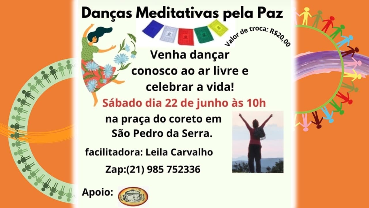 DANÇAS MEDITATIVAS PELA PAZ 22/06/24
