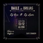 BAILE DAS BRUJAS 13/12/2024
