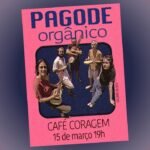 PAGODE ORGÂNICO 15/03/2025