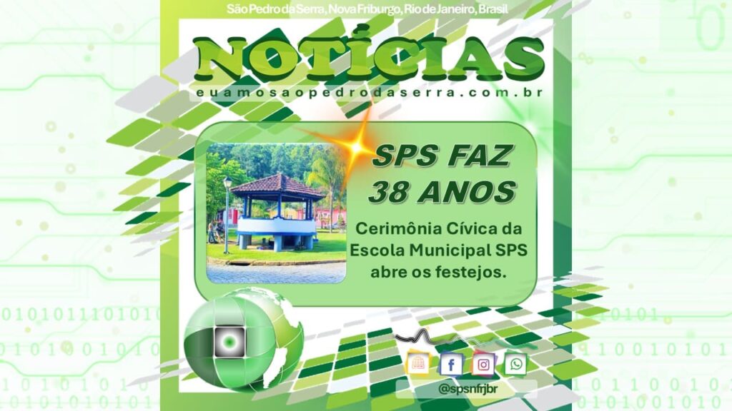 SÃO PEDRO DA SERRA FAZ 38 ANOS