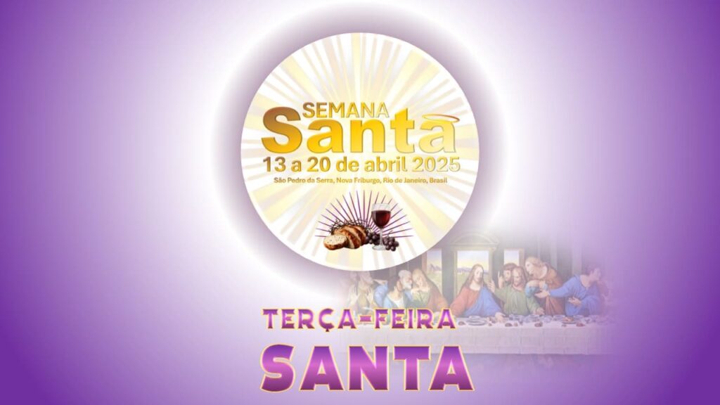 TERÇA SANTA 2025
