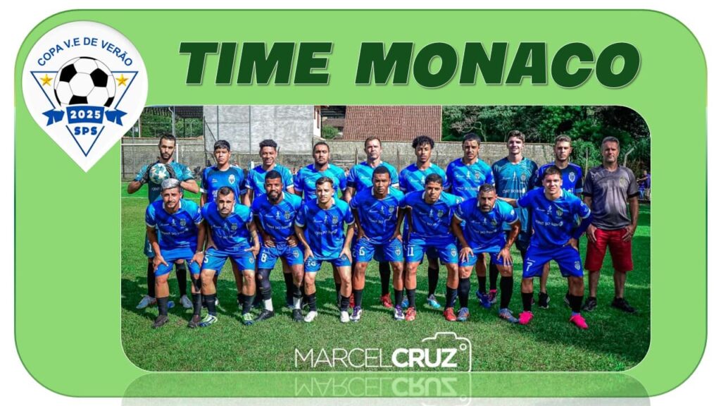 TIME MONACO FINAL COPA VE 2025 22/04/2025
