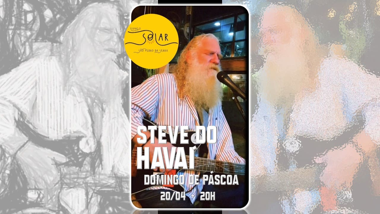 STEVE DO HAVAÍ 20/04/2025