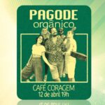 PAGODE ORGÂNICO 12/04/2025