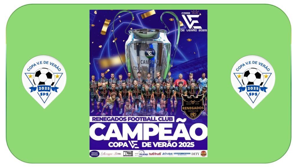 CAMPEÃO VE FINAL COPA VE 28/04/2025
