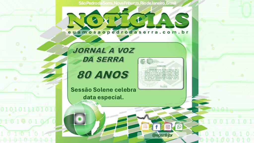 VOZ DA SERRA SESSÃO SOLENE 80 ANOS - NOTÍCIAS