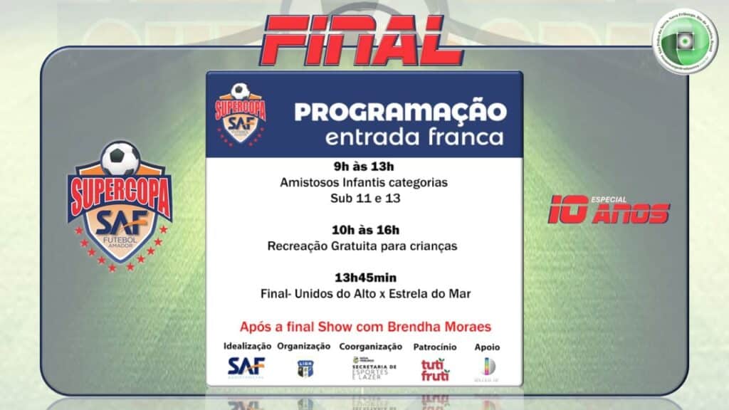 PROGRAMAÇÃO FINAL SUPERCOPASAF 2025 20/07/2025