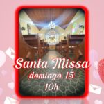 SANTA MISSA 15/06/2025