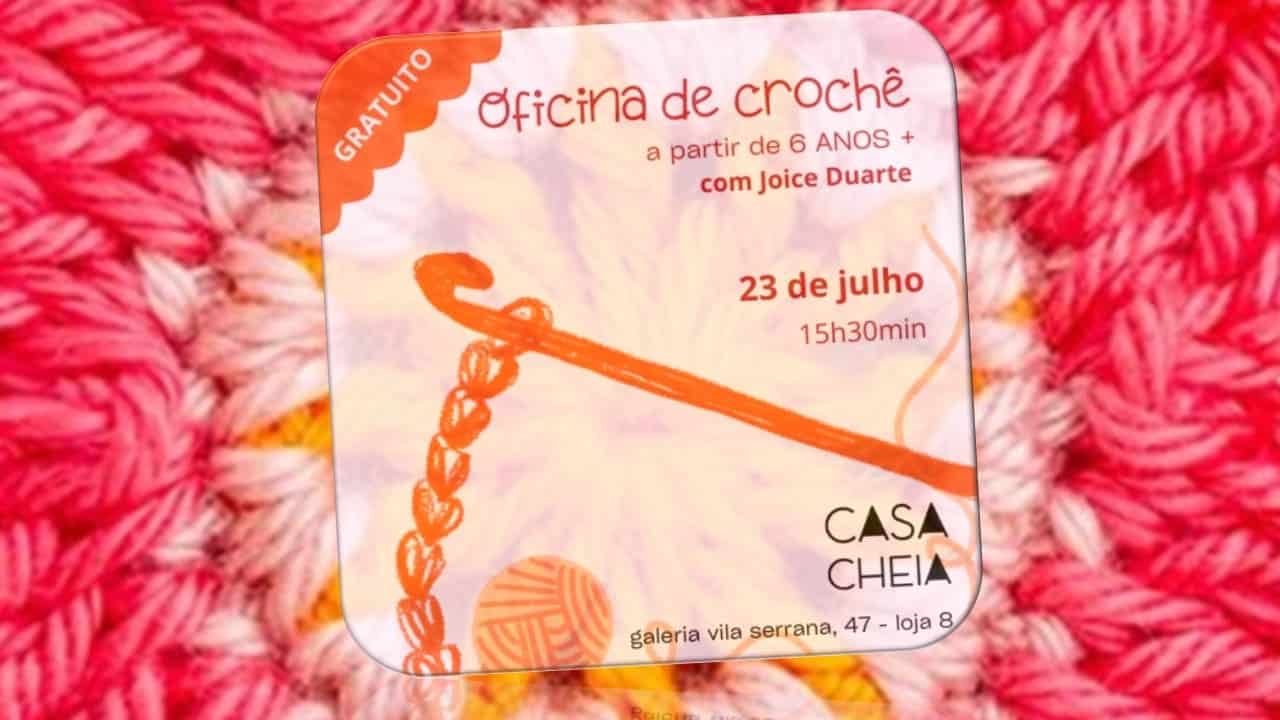 OFICINA DE CROCHÊ 23/07/2025