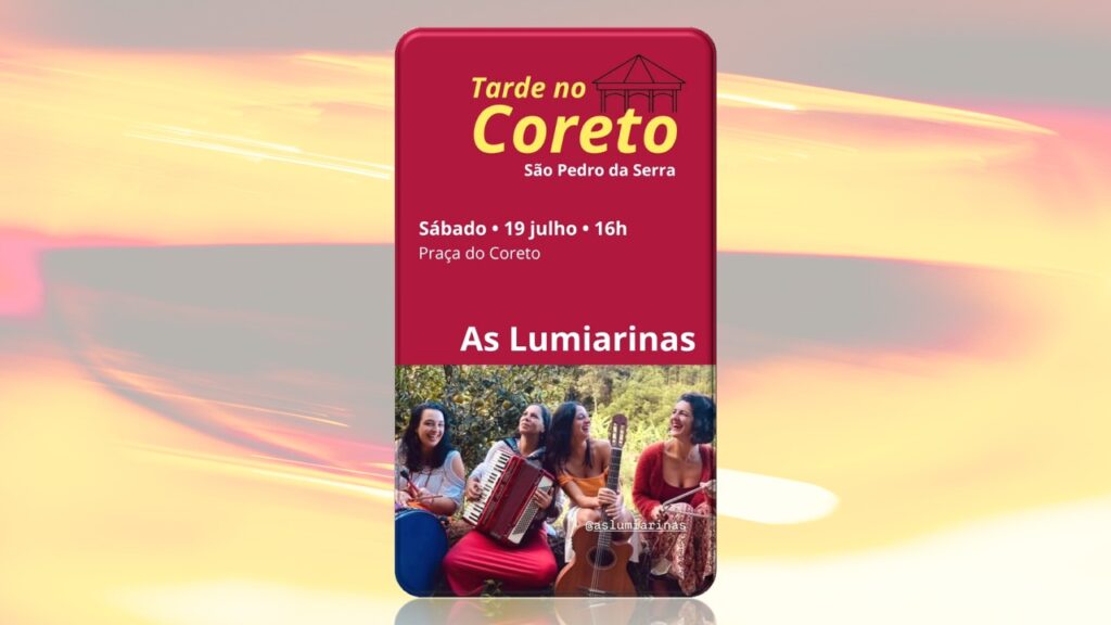 TARDE NO CORETO 19/07/2025