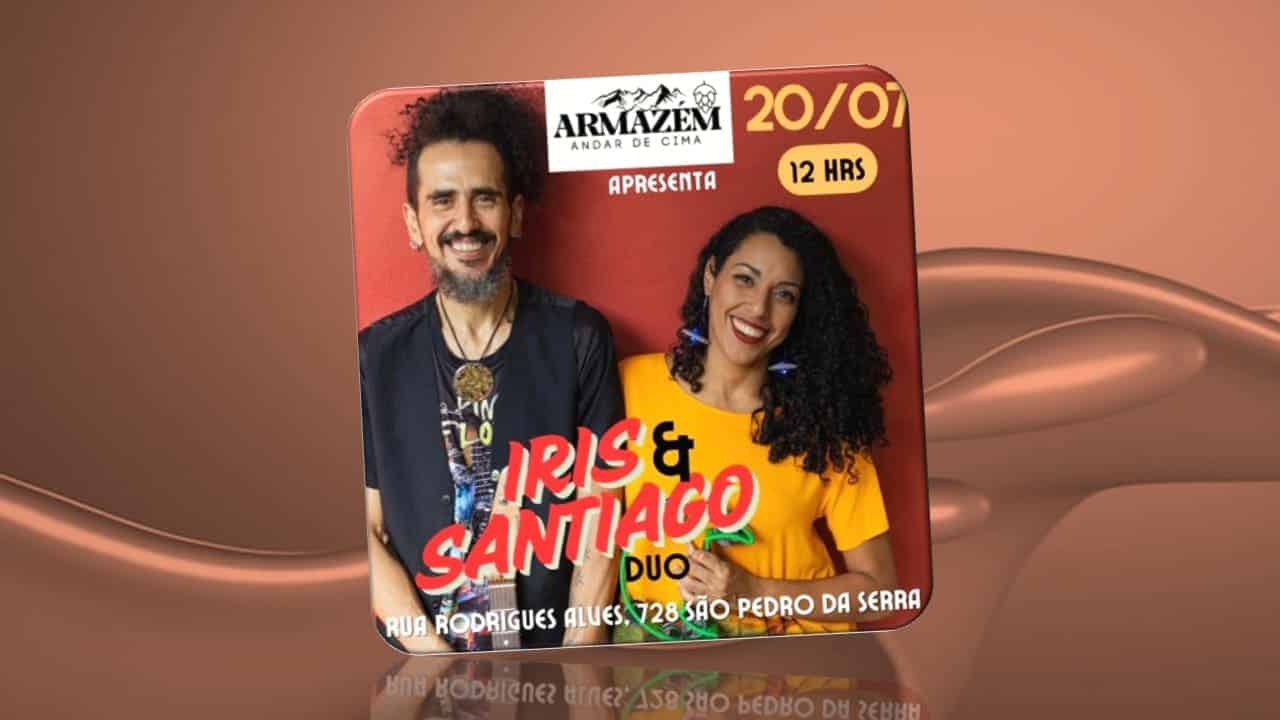 IRIS E SANTIAGO 20/07/2025