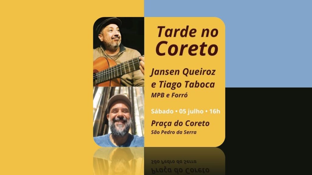 TARDE NO CORETO 05/07/2025