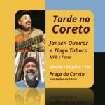 TARDE NO CORETO 05/07/2025