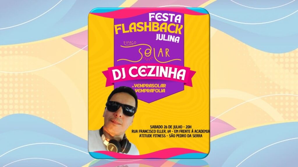 FESTA FLASHBACK JULINA 26/07/2025