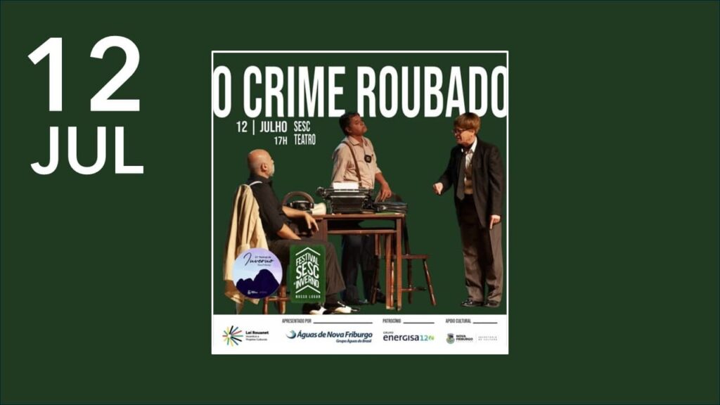 22º FINF 2025 O CRIME ROUBADO