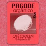 CAFÉ CORAGEM 3 ANOS 12/07/2025