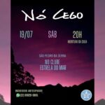 NÓ CEGO 19/07/2025