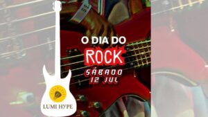CAPA DIA DO ROCK LUMI 12/07/2025
