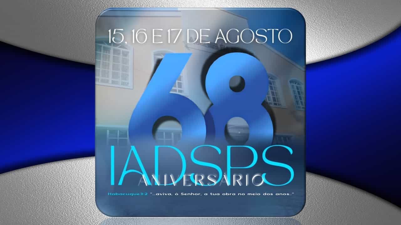 IASDSPS 68 ANOS 2025