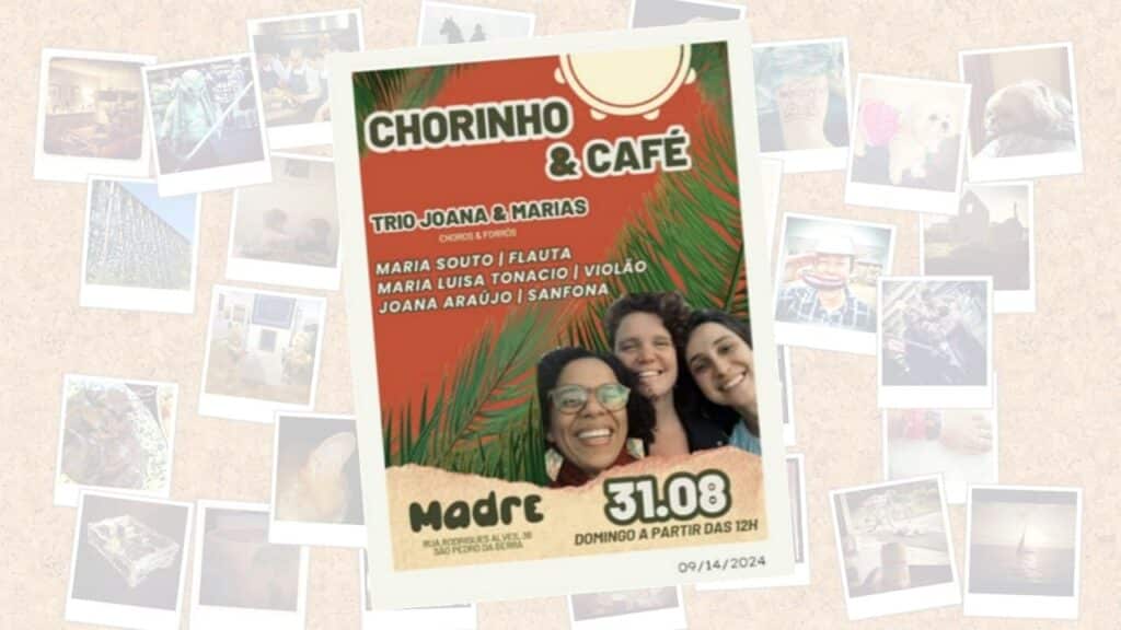 CHORINHO & CAFÉ 31/08/2025