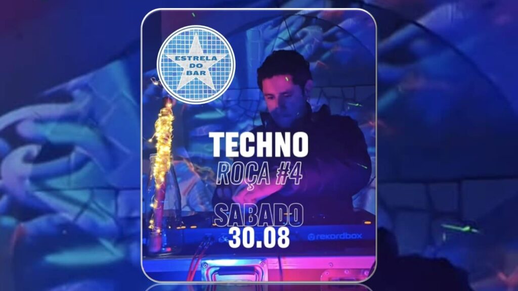 TECHNO ROÇA #4 30/08/2025