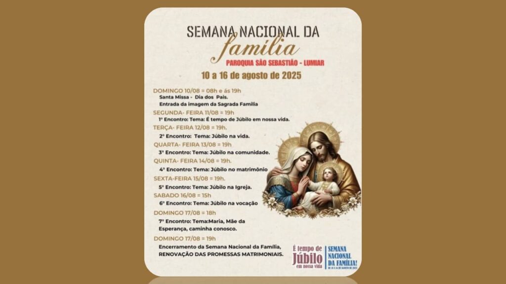 SEMANA NACIONAL DA FAMÍLIA 2025