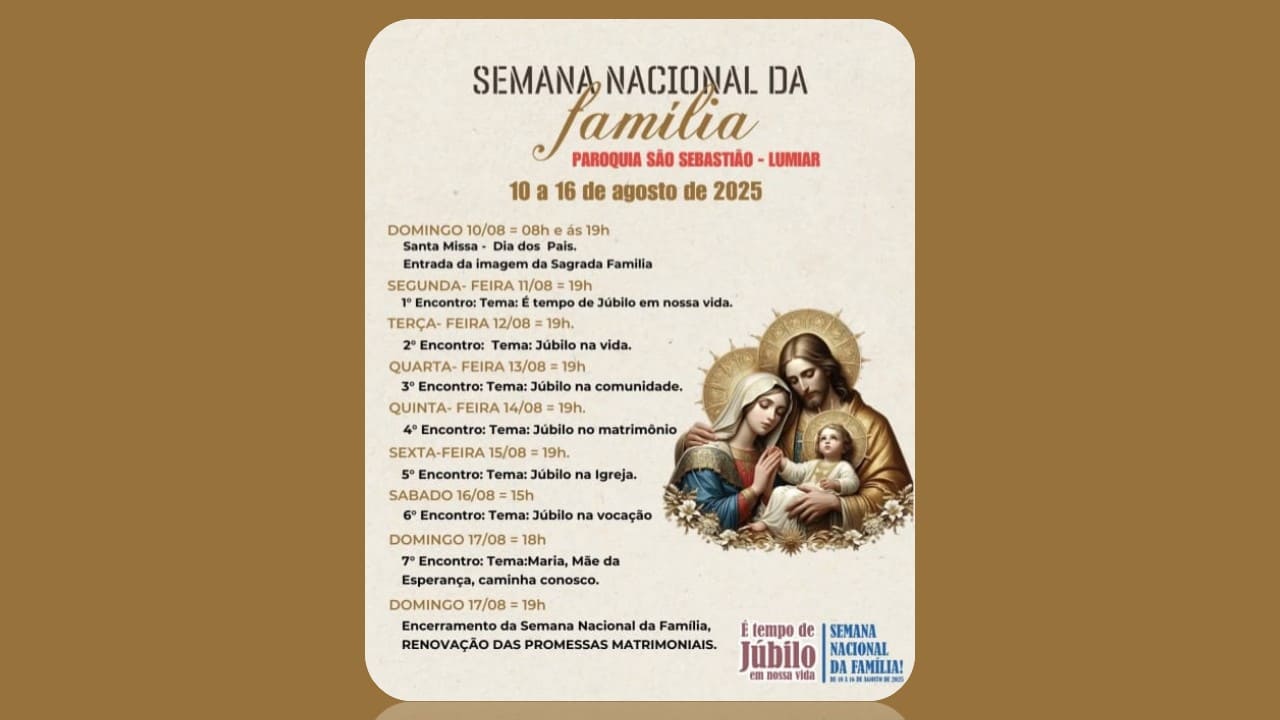 SEMANA NACIONAL DA FAMÍLIA 2025