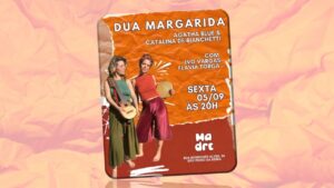 DUA MARGARIDA 05/09/2025
