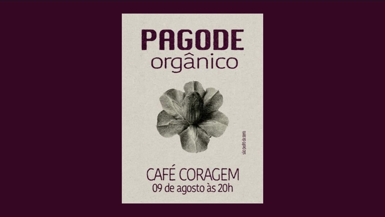 PAGODE ORGÂNICO 09/08/20525