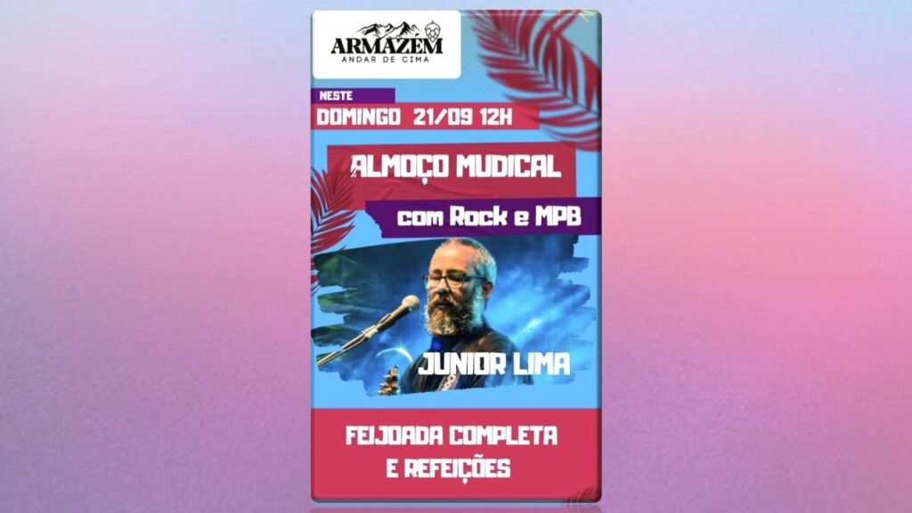 ALMOÇO MUSICAL COM JUNIOR LIMA 21/09/2025