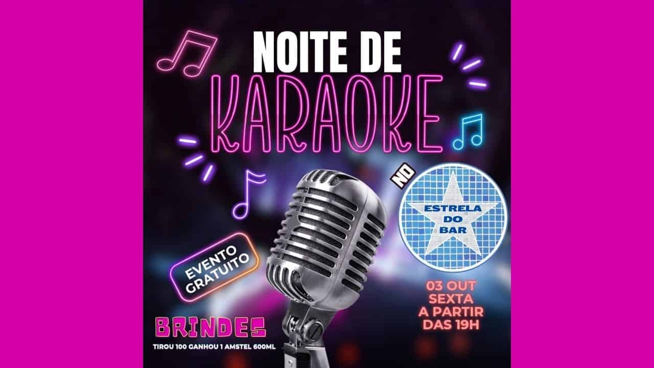 KARAOKÊ NO ESTRELA 03/10/2025