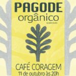 PAGODE ORGÂNICO 11/10/2025