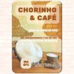CHORINHO E CAFÉ 12/10/2025