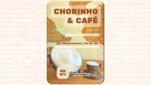 CHORINHO E CAFÉ 12/10/2025