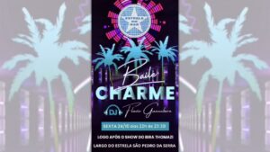 BAILE CHARME 24/10/2025