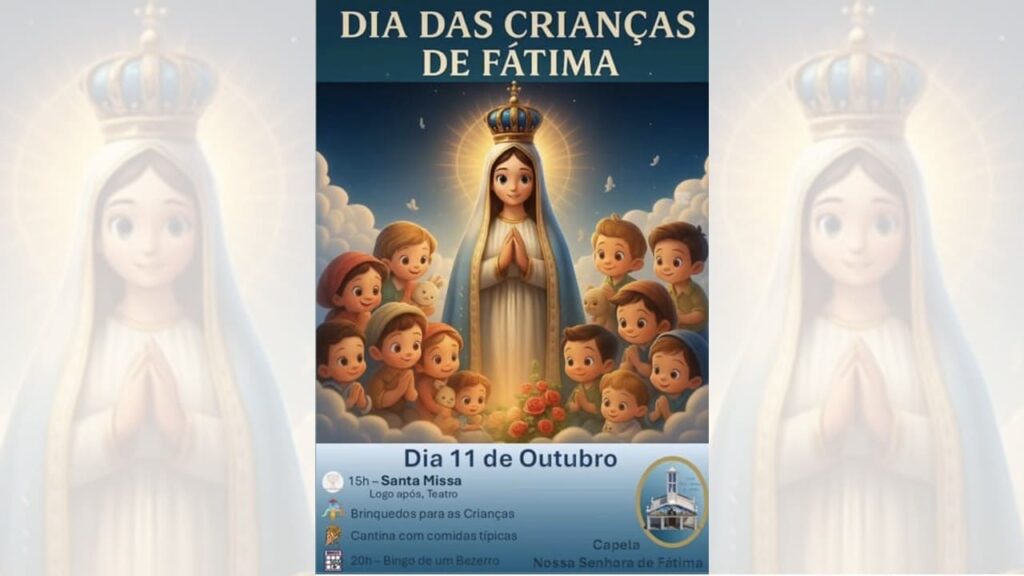 DIA DAS CRIANÇAS DE FÁTIMA 11/10/2025