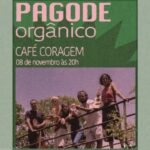 PAGODE ORGÂNICO 08/11/2025