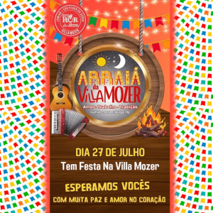 NOTÍCIAS ARRAIÁ VILLA MOZER 2024